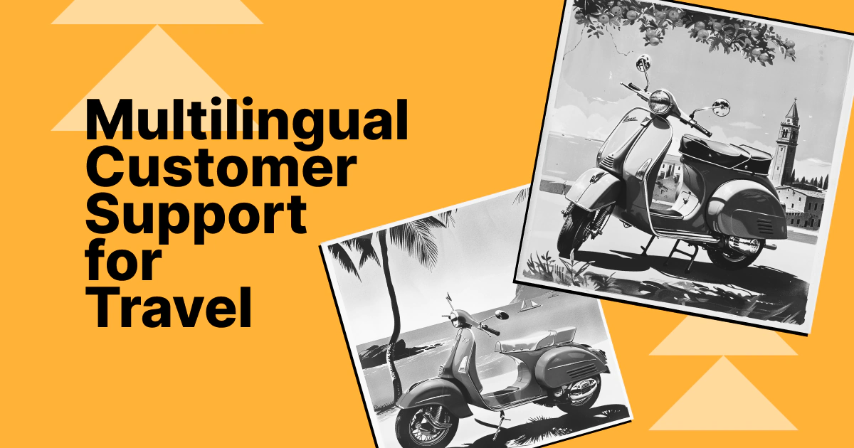 Multilingual Support in Travel