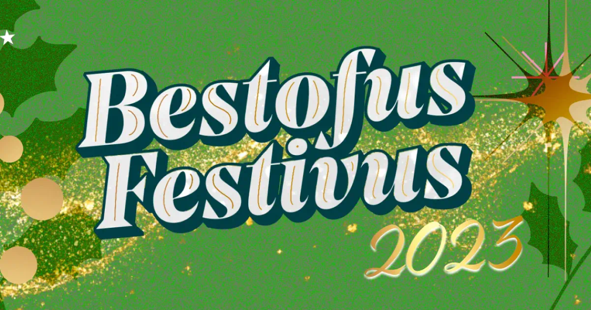 Bestofus Festivus 2023
