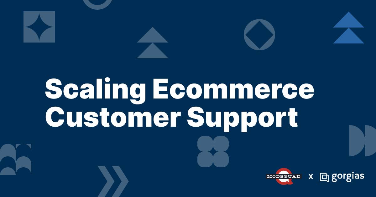 Gorgias Customer Support