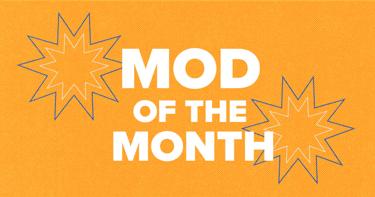 Mod of the Month March 2025